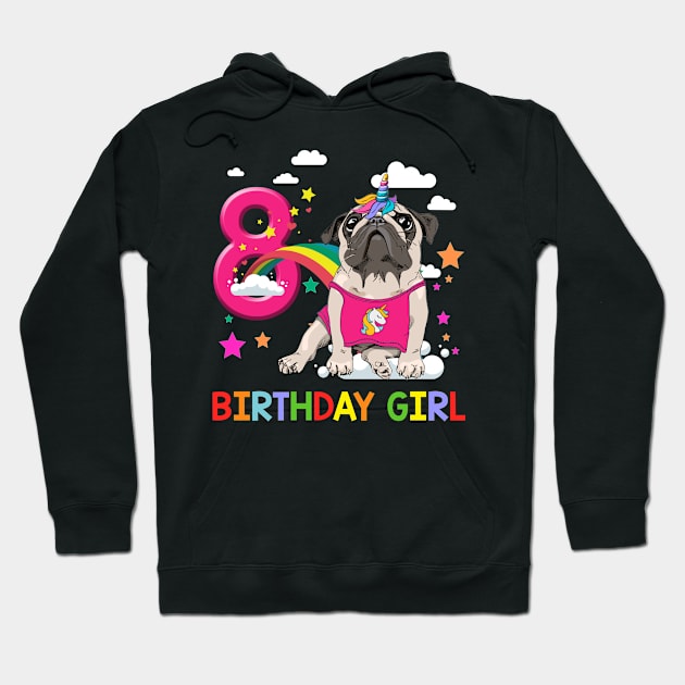 Pug Birthday - 8 Years Old Unicorn Pugicorn Party Hoodie by martinyualiso